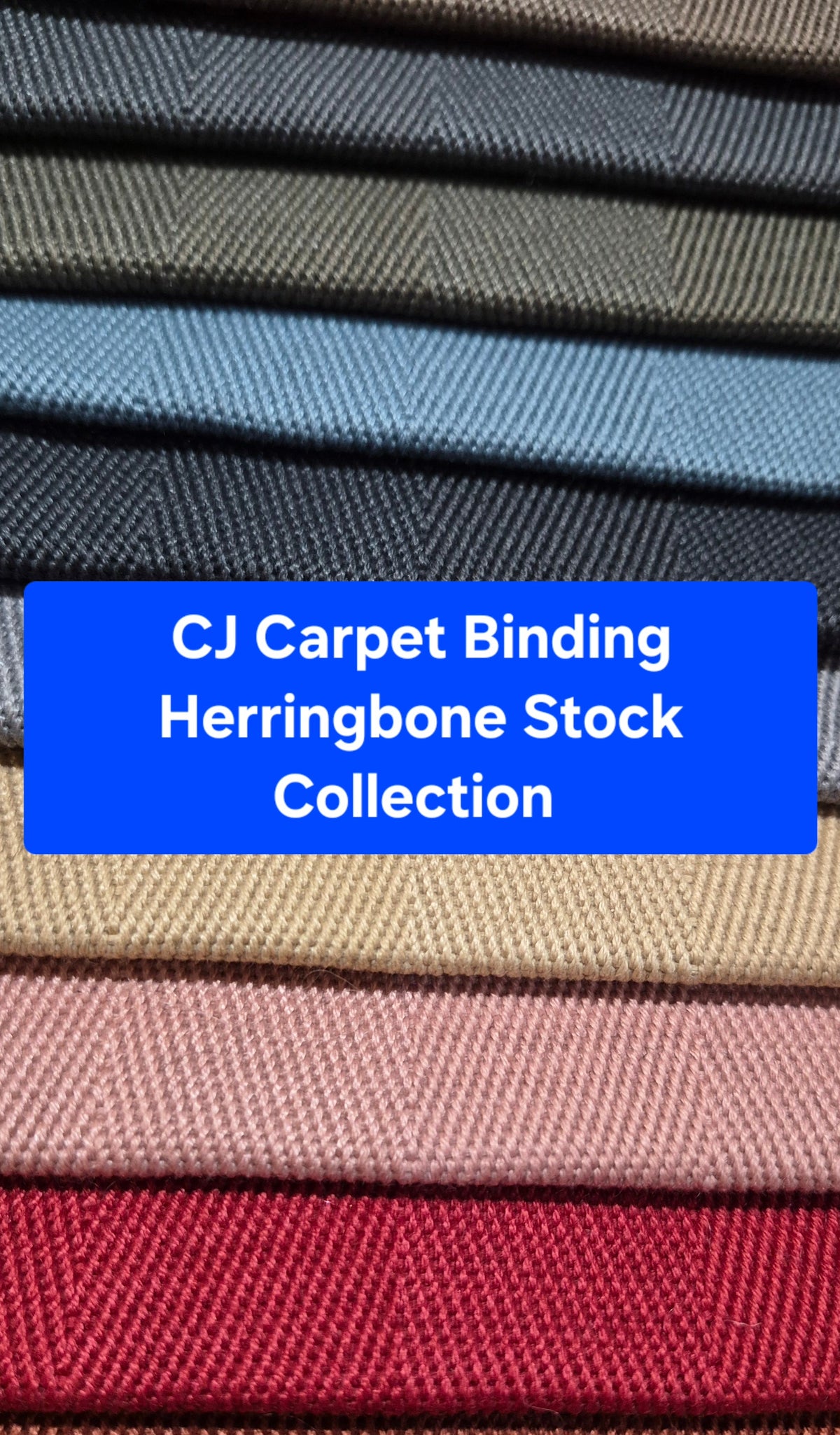CJ Carpet Binding Herringbone Stock Collection
