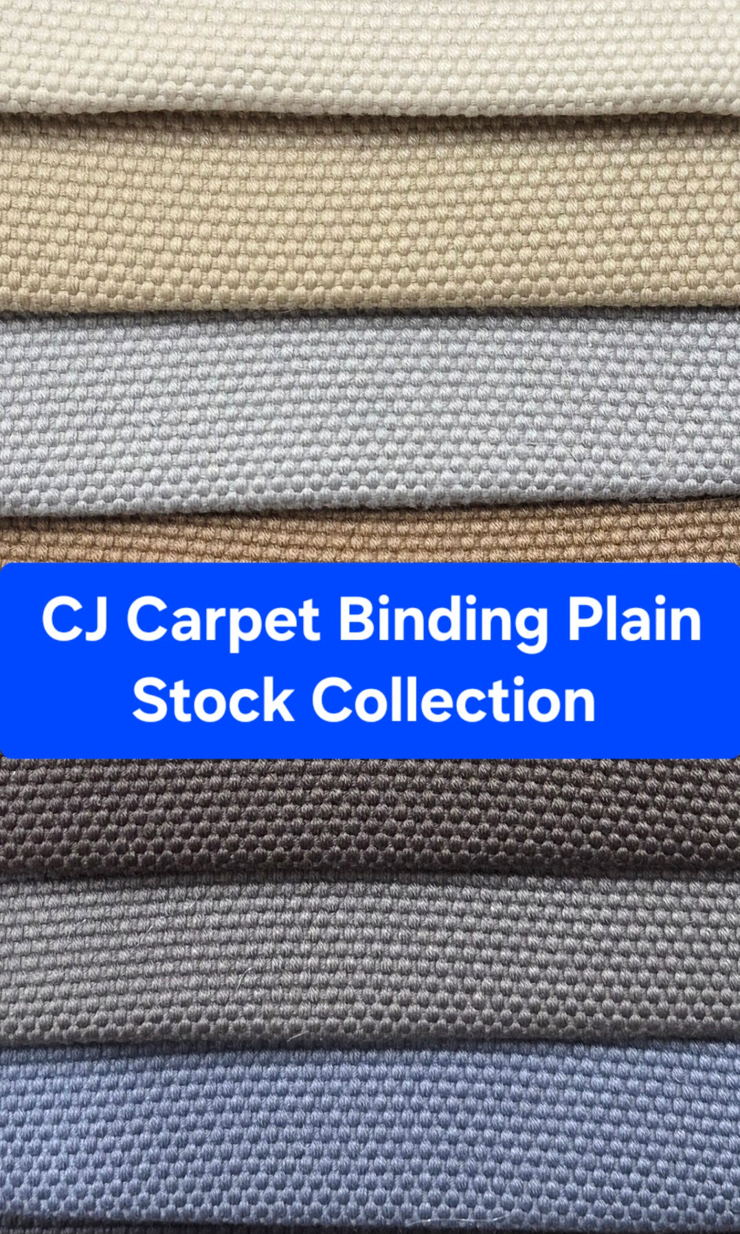 CJ Carpet Binding Plain Stock Collection
